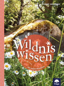 Cover von Eunike Grahofers Neuerscheinung Wildniswissen