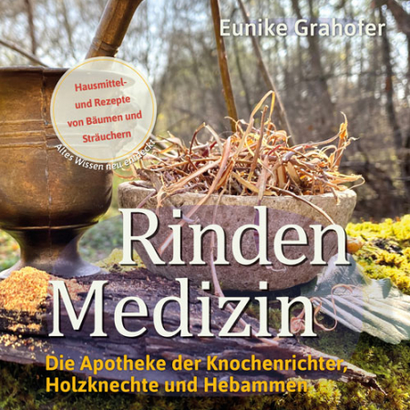 Buchcover Rindenmedizin Eunike Grahofer